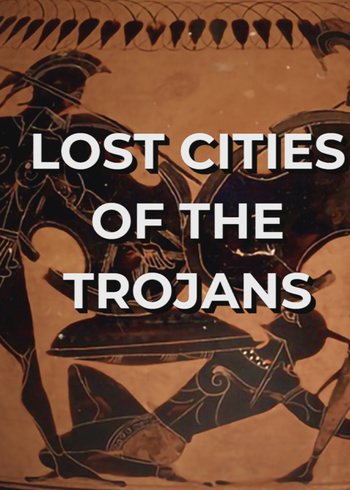 特洛伊人的失落之城}